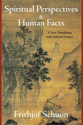 Spiritual Perspectives and Human Fact: A New Translation with Selected Letters