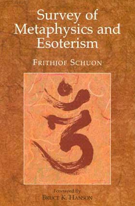 Survey of Metaphysics and Esoterism