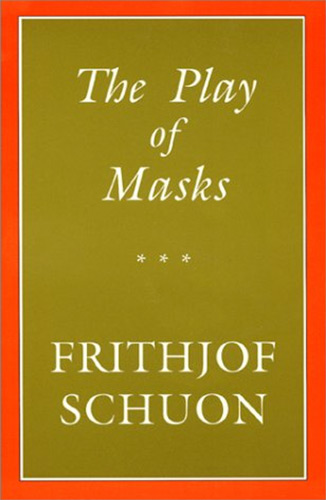 The Play of Masks