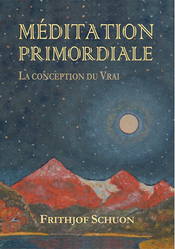 Méditation primordiale : La conception du Vrai (Paperback)