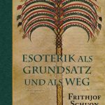 Esoterik als Grundsatz und als Weg